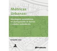 Fernando Lima Métricas Urbanas (Tascabile)