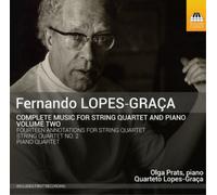 Fernando Lopes- Fernando Lopes-Graca: Complete Music for String Quartet and (CD)