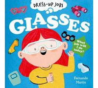 Fernando Martin Dress-up Jobs: Glasses (Tascabile)