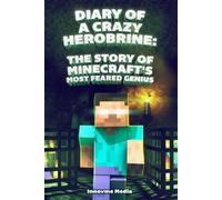 Fernando Martinez Diary of a Crazy Herobrine (Tascabile)