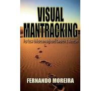 Fernando Moreir Visual Mantracking for Law Enforcement and Search an (Tascabile)