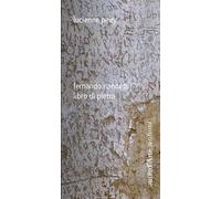 Fernando Nannetti. Libro di pietra - [Pagine d'Arte]