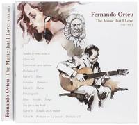 Fernando Orteu - Vol. 2-Music That I Love
