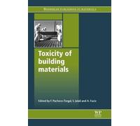 Fernando Pacheco-Torgal Toxicity of Building Materials (Tascabile)