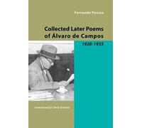 Fernando Pessoa Collected Later Poems of Alvaro De Campos (Tascabile)