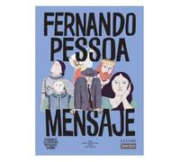 FERNANDO PESSOA. MENSAJE: 1