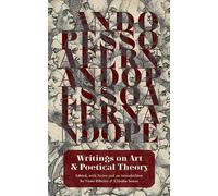 Fernando Pessoa Writings on Art and Poetical Theory (Tascabile)