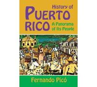 Fernando Picó History of Puerto Rico (Tascabile)