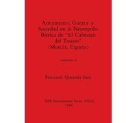 Fernando Quesad Armamento, Guerra y Sociedad en la Necrópolis Ibéric (Tascabile)
