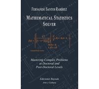 Fernando Santos Ramírez Mathematical Statistics Solver (Tascabile)