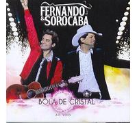 FERNANDO & SOROCABA - BOLA DE CRISTAL AO VIVO