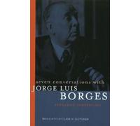 Fernando Sorrentino Seven Conversations with Jorge Luis Borges (Tascabile)