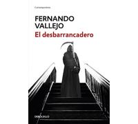 Fernando Vallejo El desbarrancadero / The Abyss (Tascabile)