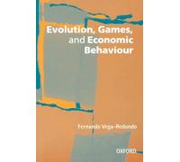 Fernando Vega-Redondo Evolution, Games, and Economic Behaviour (Tascabile)