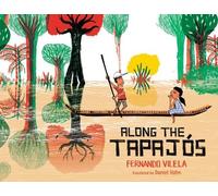 Fernando Vilela Along the Tapajós (Copertina rigida)