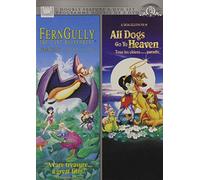 FernGully / All Dogs Go to Heaven (Double Feature)
