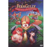 Ferngully - Cuccioli da salvare
