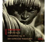 Fernstrom, John - Symphony No. 6 & Concertino Op