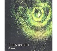 Fernwood - Arcadia
