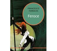 Feroce