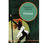 Feroce - Ferracin Francesco