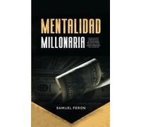 Feron Samuel Mentalidad Millonaria (Tascabile)