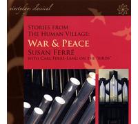 Ferra, Susan - Stories From The Human Village: War & Peace