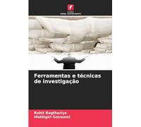 Ferramentas e técnicas de investigação