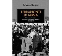 Ferramonti di Tarsia: Voci da un campo di concentramento fascista. 1940-1945 Ren