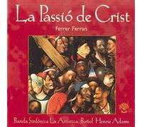 FERRAN, F. - LA PASSIO DE CRIST