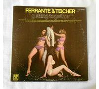 Ferrante & Teicher - Getting Together