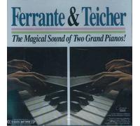 Ferrante & Teicher - The Magical Sound of Two Grand Pianos!