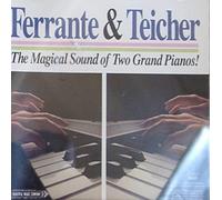Ferrante & Teicher - The Magical Sound of Two Grand Pianos!