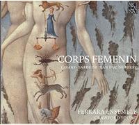 Ferrara Ensemble - Corps Femenin*L'Avant-Garde