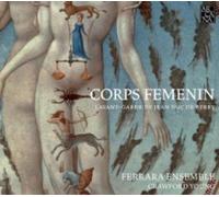 Ferrara Ensemble Corps Femenin: L'Avant-garde De Jean Duc De Berry (CD) Album