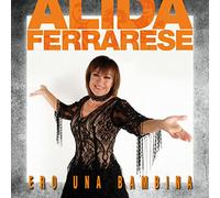 Ferrarese Alida Ero Una Bambina (CD)
