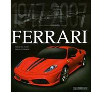 Ferrari 1947-2007. Ediz. lusso