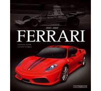 Ferrari 1947-2007. Ediz. lusso