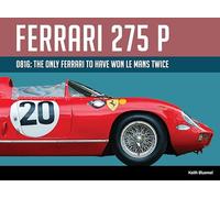 Ferrari 275P 0816: The only Ferrari to have won Le Mans twice