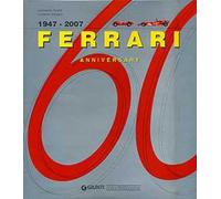 Ferrari 60. 1947-2007. Ediz. inglese