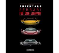 Ferrari F50. Enzo. LaFerrari. Supercars. Ediz. italiana e inglese