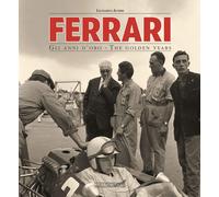 Ferrari Gli Anni D’Oro / The Golden Years 1° Edizione 2017