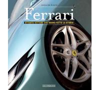 Ferrari. Ottanta vetture che hanno fatto la storia