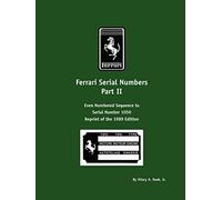 Ferrari Serial Numbers Part II: Even Numbered Sequence to Serial Number 1050