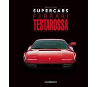 Ferrari testarossa. Supercars. Ediz. italiana e inglese