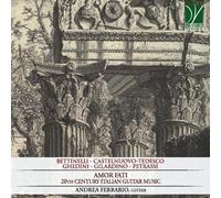 Andrea Ferrario Amor Fati: 20th Century Italian Guitar Music (CD)