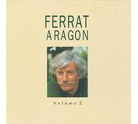 Ferrat, Jean - Ferrat: Aragon. Volume 2