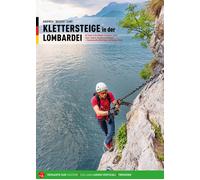 FERRATE IN LOMBARDIA. EDIZ. TEDESCA - CARI' ANDREA - VERSANTE SUD