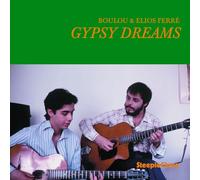 Ferrè Boulou & Elios - Gipsy Dreams