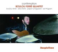 FERRE, BOULOU -QUARTET- - CONFIRMATION